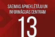 Saeimas Apmeklētāju un informācijas centram – 13